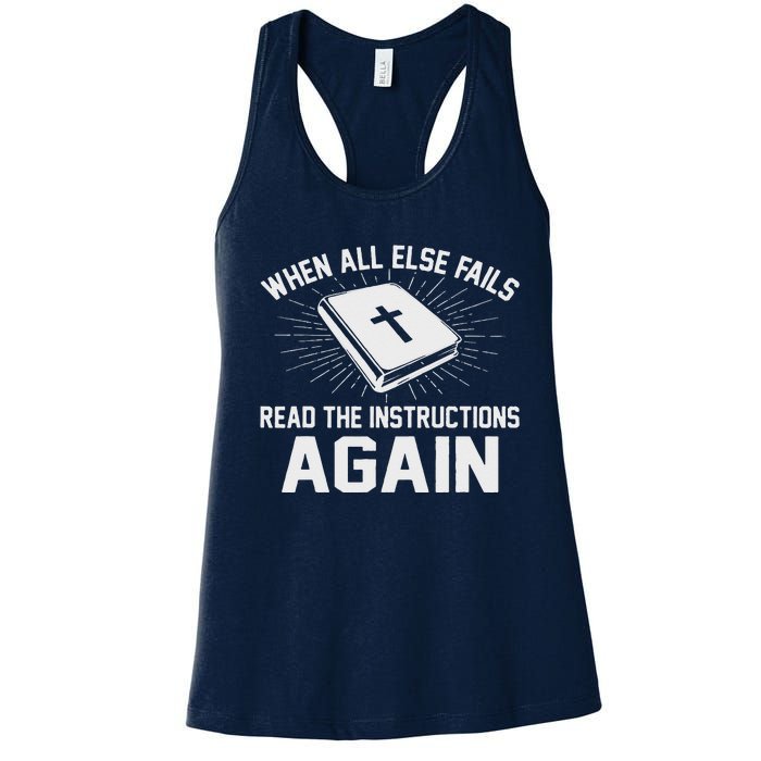 When All Else Fails Read The Instructionsagain Bible Women's Racerback Tank