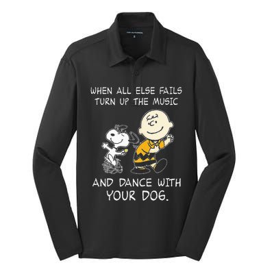 When All Else Fails Turn Up The Music & Dance With Your Dog Silk Touch Performance Long Sleeve Polo