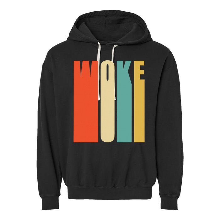 Woke Af Extremely Woke In Retro 60s Style Garment-Dyed Fleece Hoodie