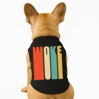 Woke Af Extremely Woke In Retro 60s Style Doggie Tank