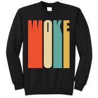 Woke Af Extremely Woke In Retro 60s Style Sweatshirt