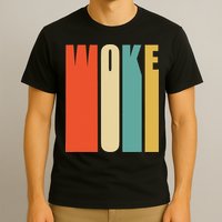 Woke Af Extremely Woke In Retro 60s Style T-Shirt