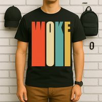 Woke Af Extremely Woke In Retro 60s Style T-Shirt