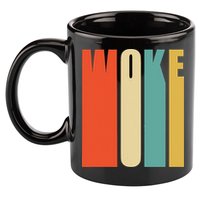 Woke Af Extremely Woke In Retro 60s Style 11oz C Handle Ceramic Mug