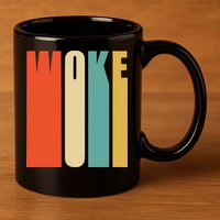 Woke Af Extremely Woke In Retro 60s Style 11oz C Handle Ceramic Mug