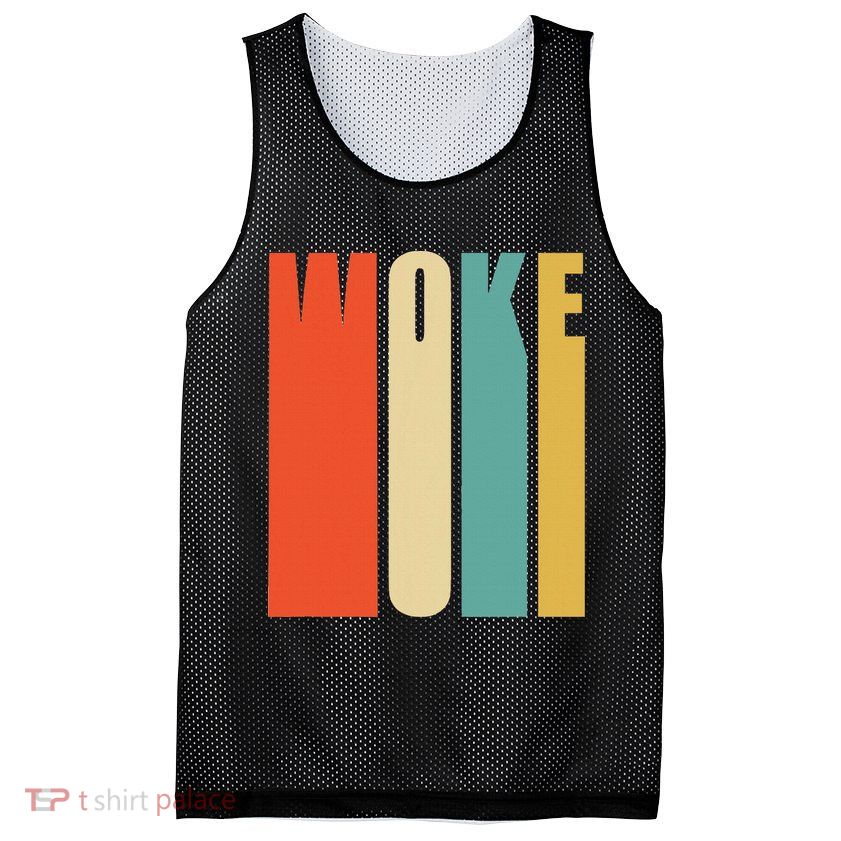 Woke Af Extremely Woke In Retro 60s Style Mesh Reversible Basketball Jersey Tank