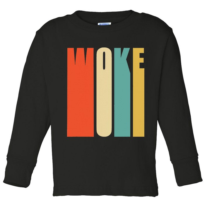 Woke Af Extremely Woke In Retro 60s Style Toddler Long Sleeve Shirt