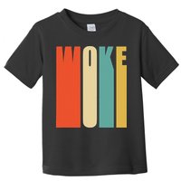 Woke Af Extremely Woke In Retro 60s Style Toddler T-Shirt