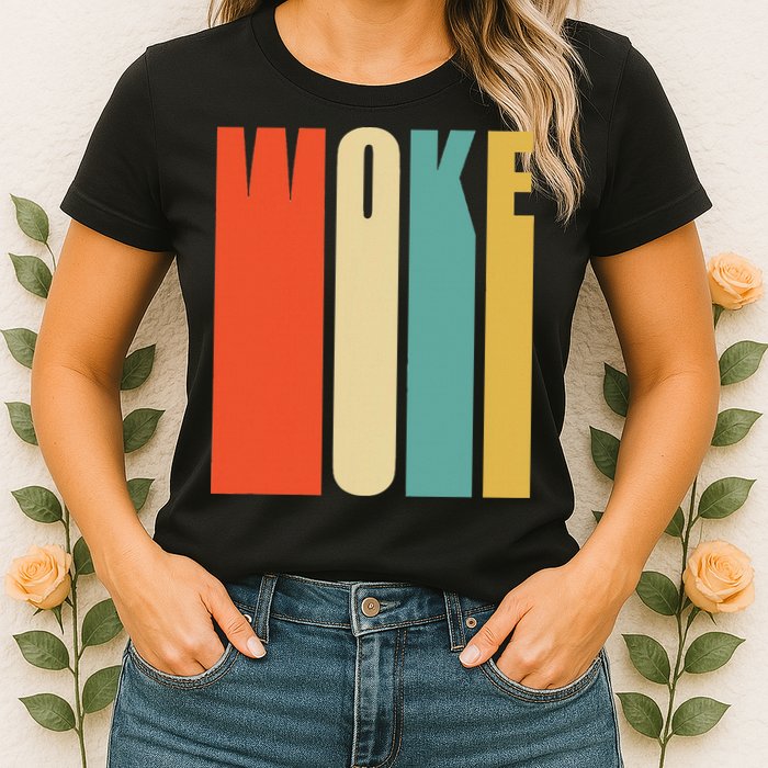 Woke Af Extremely Woke In Retro 60s Style Womens T-Shirt