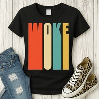 Woke Af Extremely Woke In Retro 60s Style Womens T-Shirt