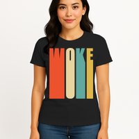 Woke Af Extremely Woke In Retro 60s Style Womens T-Shirt