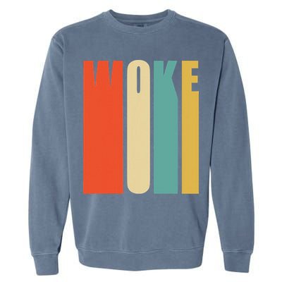 Woke Af Extremely Woke In Retro 60s Style Garment-Dyed Sweatshirt