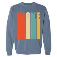 Woke Af Extremely Woke In Retro 60s Style Garment-Dyed Sweatshirt