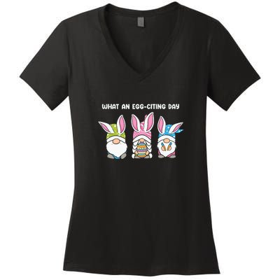 What An Eggciting Day Easter Gnome Easter Day Gift Women's V-Neck T-Shirt