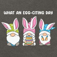 What An Eggciting Day Easter Gnome Easter Day Gift Cotton Canvas Backpack