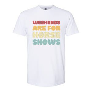 Weekends Are For Horse Shows Softstyle CVC T-Shirt