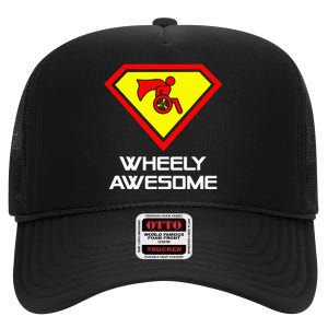 Wheely Awesome Funny Super Disabled Handicapped Wheelchair High Crown Mesh Back Trucker Hat