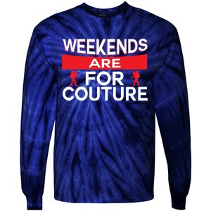 Weekends Are For Hiking Funny Tie-Dye Long Sleeve Shirt