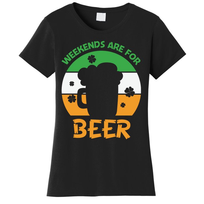 Weekends Are For Beer Funny Drinking Women's T-Shirt