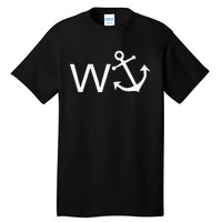 W Anchor Funny Wanker Jerk Funny Slang Tall T-Shirt