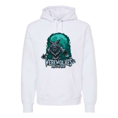 Werewolves Are Fur Real Premium Hoodie