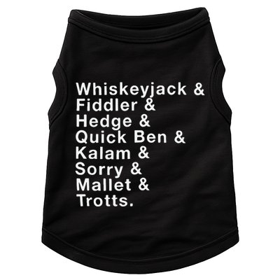 Whiskeyjack And Fiddler And Hedge And Quick Ben Doggie Tank