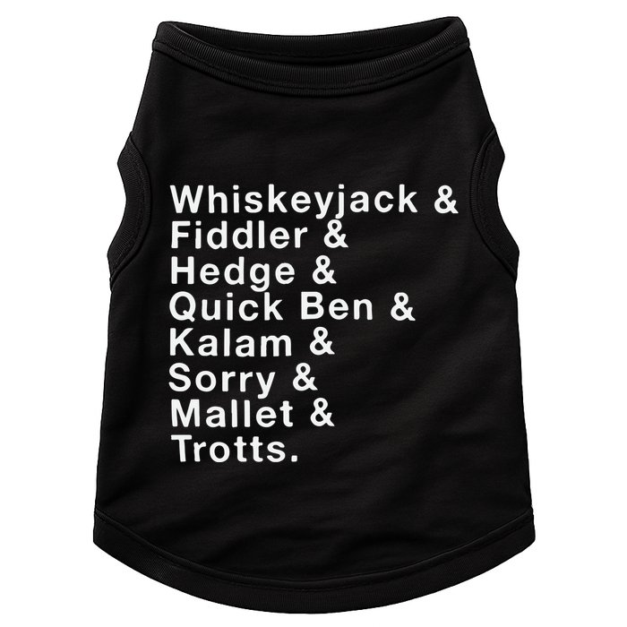 Whiskeyjack And Fiddler And Hedge And Quick Ben Doggie Tank