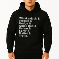 Whiskeyjack And Fiddler And Hedge And Quick Ben Hoodie