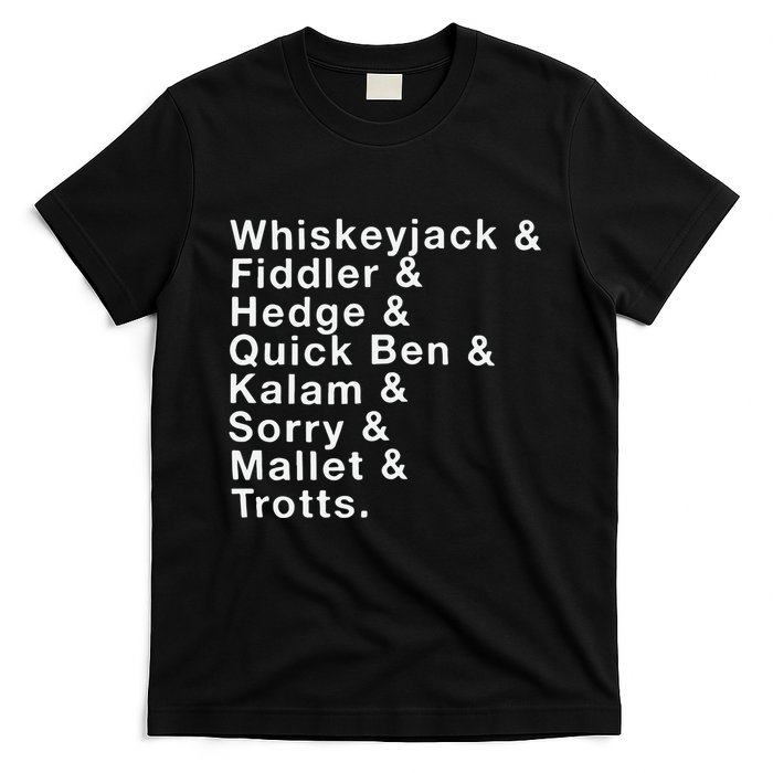 Whiskeyjack And Fiddler And Hedge And Quick Ben T-Shirt