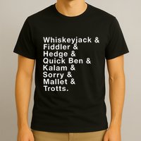 Whiskeyjack And Fiddler And Hedge And Quick Ben T-Shirt