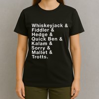 Whiskeyjack And Fiddler And Hedge And Quick Ben T-Shirt