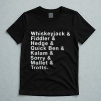 Whiskeyjack And Fiddler And Hedge And Quick Ben T-Shirt