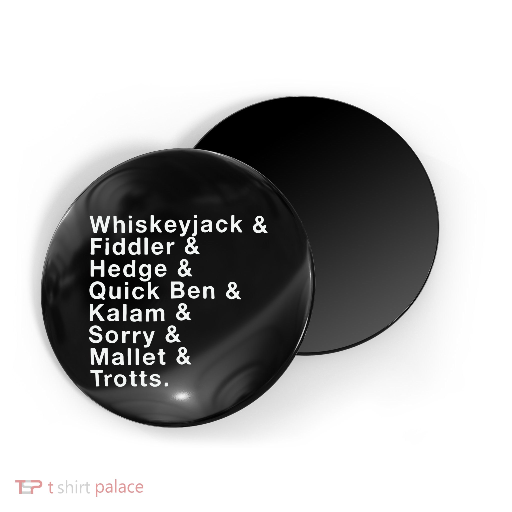 Whiskeyjack And Fiddler And Hedge And Quick Ben Magnet