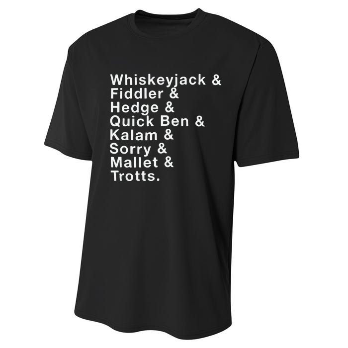 Whiskeyjack And Fiddler And Hedge And Quick Ben Performance Sprint T-Shirt