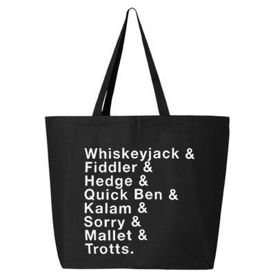 Whiskeyjack And Fiddler And Hedge And Quick Ben 25L Jumbo Tote