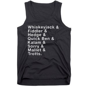 Whiskeyjack And Fiddler And Hedge And Quick Ben Tank Top