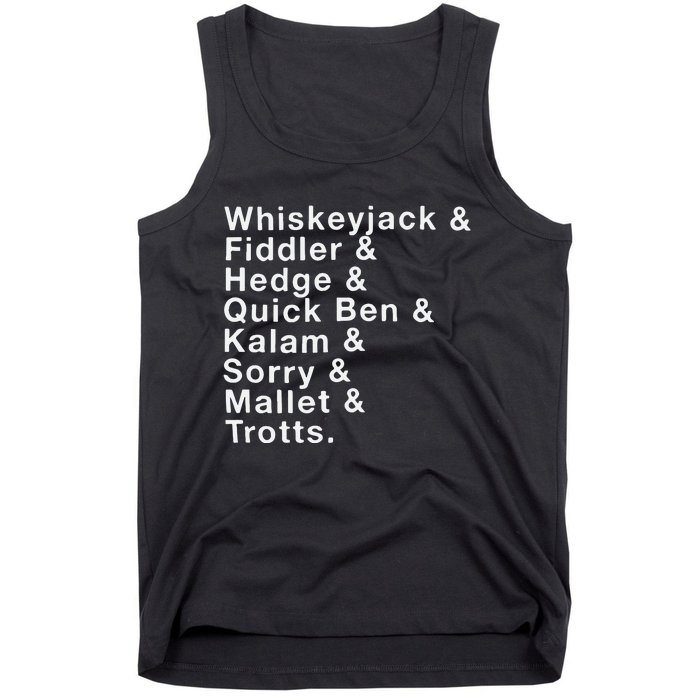 Whiskeyjack And Fiddler And Hedge And Quick Ben Tank Top