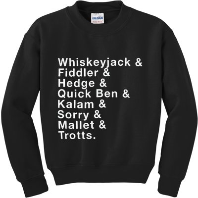 Whiskeyjack And Fiddler And Hedge And Quick Ben Kids Sweatshirt