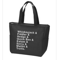 Whiskeyjack And Fiddler And Hedge And Quick Ben Zip Tote Bag