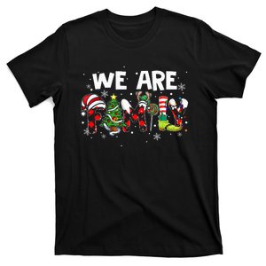 We Are Family Christmas Pajamas Funny Matching Family Xmas T-Shirt