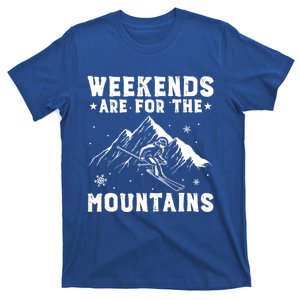 Weekends Are For The Mountains Skier Skiing Gift T-Shirt