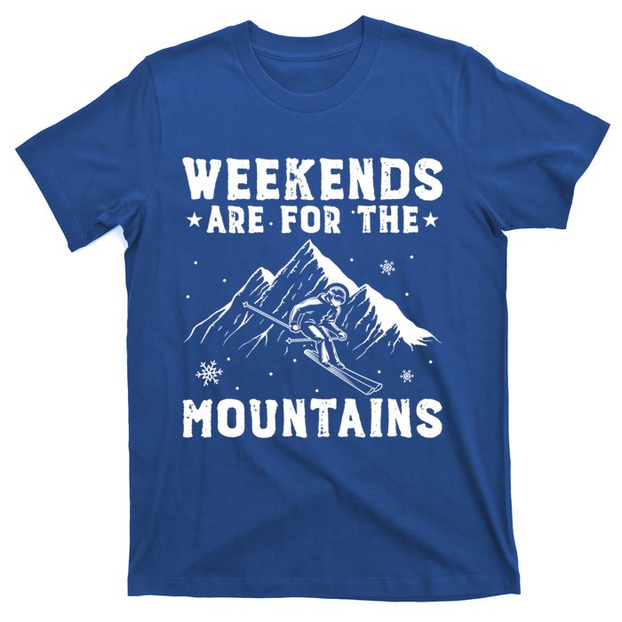 Weekends Are For The Mountains Skier Skiing Gift T-Shirt