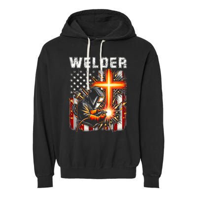 Welder American Flag Welding Faith Cross Christian Religious Garment-Dyed Fleece Hoodie