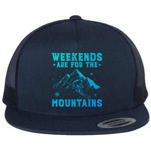 Weekends Are For The Mountains Skier Skiing Gift Flat Bill Trucker Hat