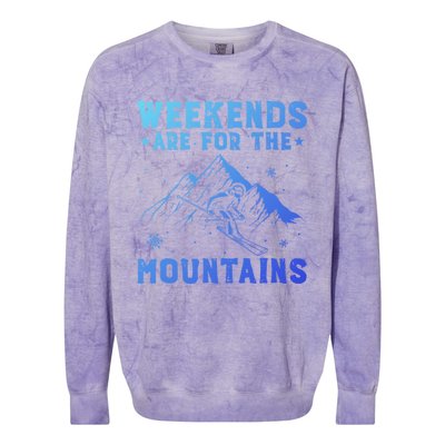 Weekends Are For The Mountains Skier Skiing Gift Colorblast Crewneck Sweatshirt