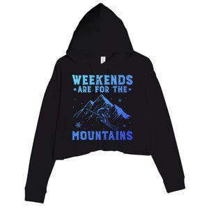 Weekends Are For The Mountains Skier Skiing Gift Crop Fleece Hoodie