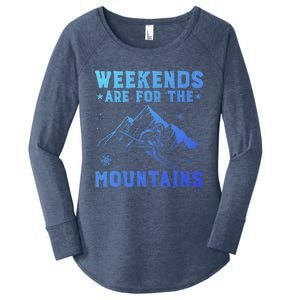 Weekends Are For The Mountains Skier Skiing Gift Women's Perfect Tri Tunic Long Sleeve Shirt