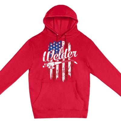 Welder American Flag Welding Gift Usa Patriotic Premium Pullover Hoodie