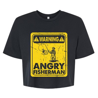 Warning Angry Fisherman Catching Fish Line Hooker Fisher Bella+Canvas Jersey Crop Tee