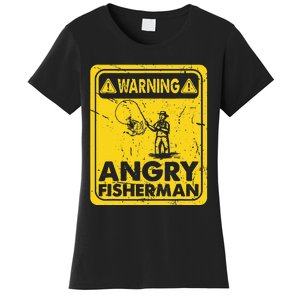 Warning Angry Fisherman Catching Fish Line Hooker Fisher Women's T-Shirt